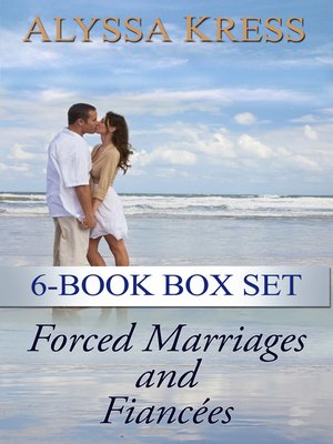 cover image of Forced Marriages and Fiancées 6-Book Box Set